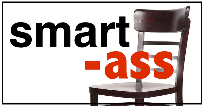 Smart Ass 2.0
